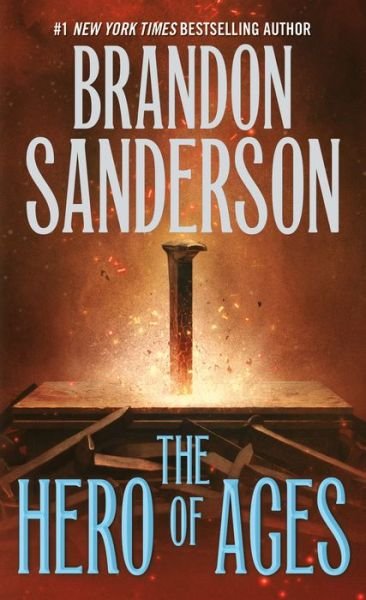 Cover for Brandon Sanderson · The Hero of Ages: Book Three of Mistborn - Mistborn (Paperback Bog) (2019)