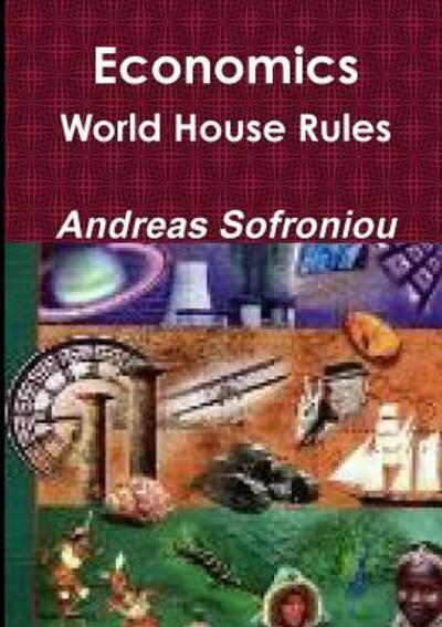 Cover for Andreas Sofroniou · Economics World House Rules (Paperback Book) (2017)