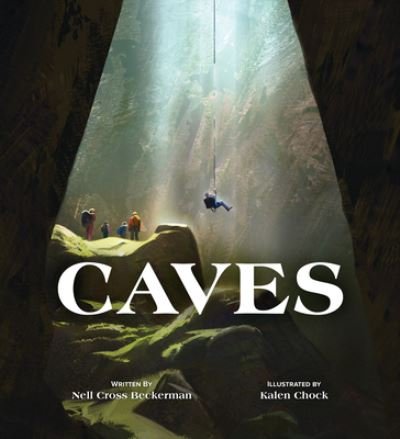 Cover for Nell Cross Beckerman · Caves (Hardcover Book) (2022)