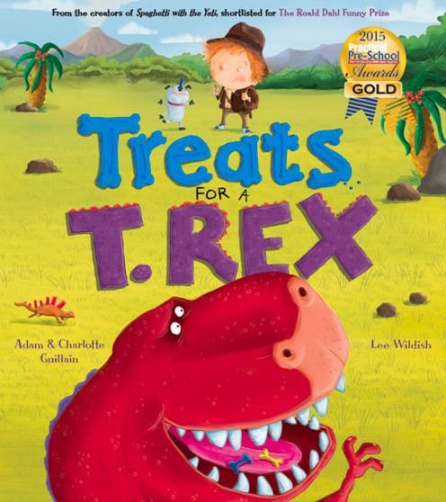 Cover for Adam Guillain · Treats for a T. rex - George's Amazing Adventures (Paperback Book) (2017)