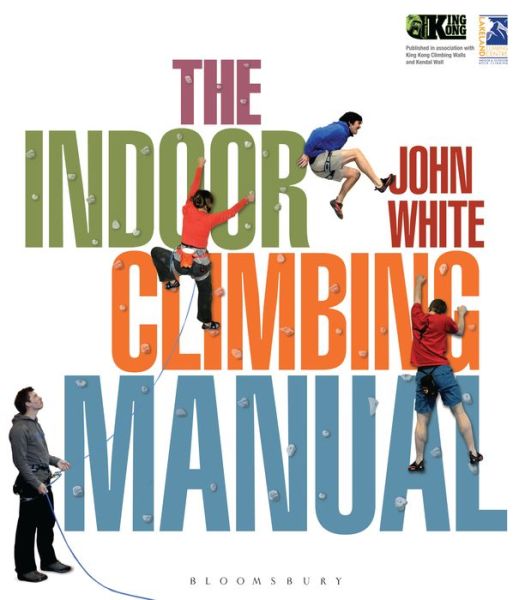 Cover for John White · The Indoor Climbing Manual (Paperback Book) (2013)