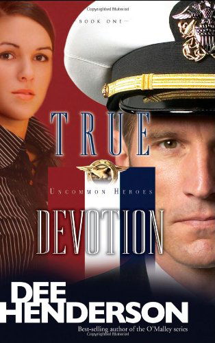 Cover for Dee Henderson · True Devotion (Paperback Book) [Later Printing edition] (2005)