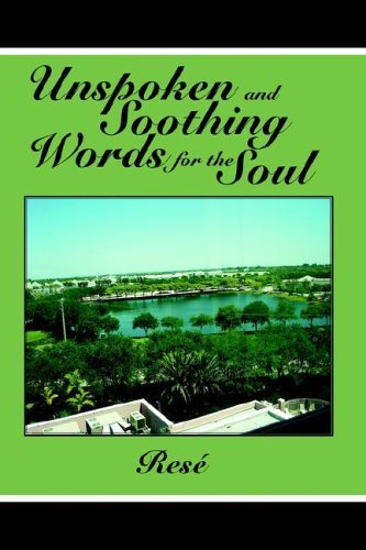 Cover for Resã© · Unspoken and Soothing Words for the Soul (Inbunden Bok) (2005)