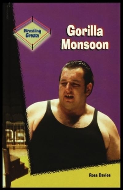 Cover for Ross Davies · Gorilla Monsoon (Pocketbok) (2001)