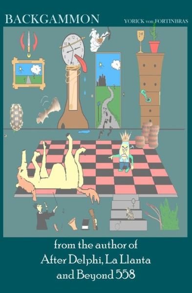Cover for Yorick Von Fortinbras · Backgammon (Paperback Bog) (2008)