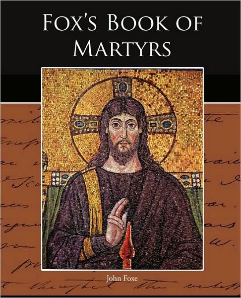 Cover for John Foxe · Fox S Book of Martyrs (Paperback Book) (2009)