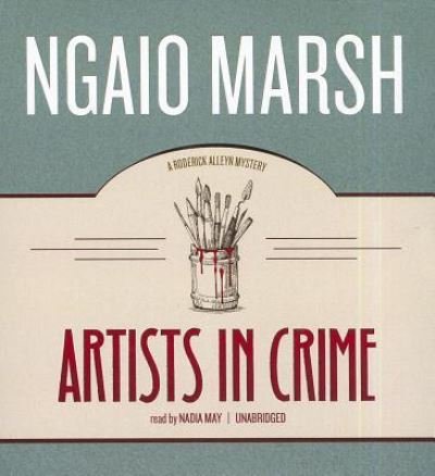 Cover for Ngaio Marsh · Artists in Crime (CD) (2012)