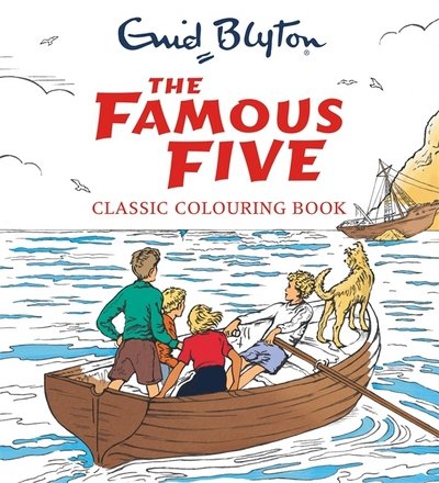 Cover for Enid Blyton · The Famous Five Classic Colouring Book (Pocketbok) (2017)
