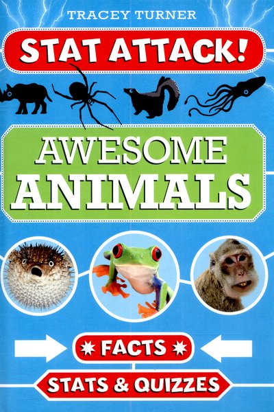 Cover for Tracey Turner · EDGE: Stat Attack: Awesome Animals: Facts, Stats and Quizzes - EDGE: Stat Attack (Hardcover Book) [Illustrated edition] (2015)