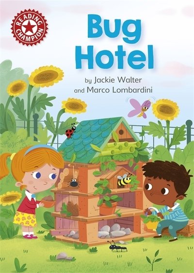 Cover for Jackie Walter · Reading Champion: Bug Hotel: Independent Reading Red 2 - Reading Champion (Hardcover Book) (2019)