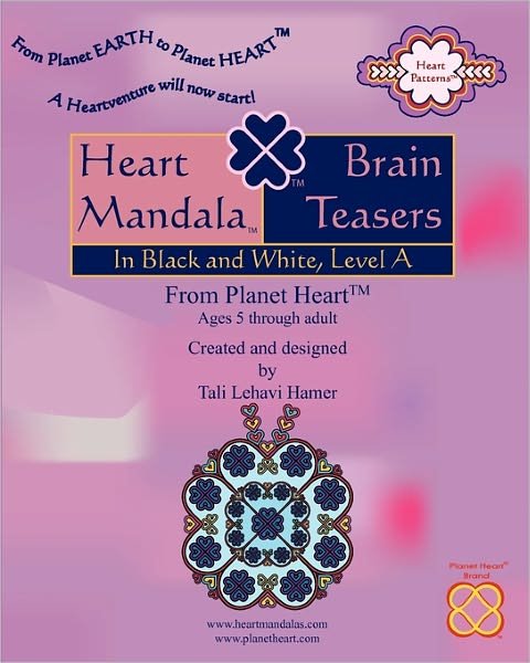 Cover for Tali Lehavi Hamer · Heart Mandala (Tm) Brain Teasers: in Black and White, Level a (Paperback Book) (2010)