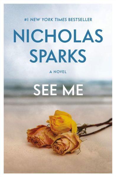 Cover for Nicholas Sparks · See Me (Pocketbok) (2016)