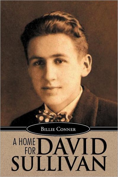 Cover for Billie Conner · A Home for David Sullivan (Paperback Bog) (2011)