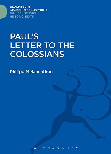 Cover for Philipp Melanchthon · Paul's Letter to the Colossians - Bloomsbury Academic Collections: Biblical Studies (Hardcover bog) (2015)