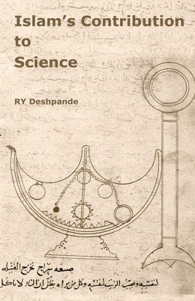 Cover for Ry Deshpande · Islams Contribution to Science (Paperback Book) (2012)