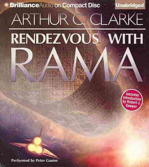 Cover for Arthur C. Clarke · Rendezvous with Rama (Audiobook (CD)) [Unabridged edition] (2013)