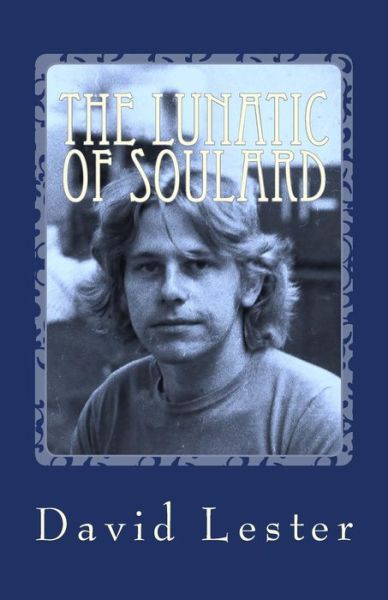 David Lester · The Lunatic of Soulard (Paperback Book) (2012)