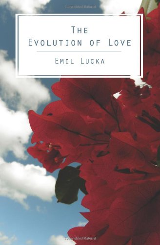 Cover for Emil Lucka · The Evolution of Love (Paperback Book) (2013)