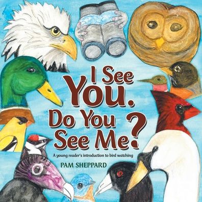 Cover for Pam Sheppard · I See You. Do You See Me? (Paperback Book) (2020)