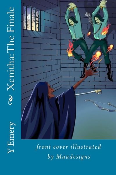 Cover for Y S Emery · Xenitha: the Finale (Paperback Book) (2013)