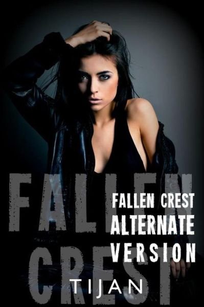 Cover for Tijan · Fallen Crest Alternative Version (Paperback Book) [Alternate edition] (2014)