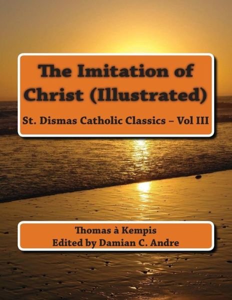 Cover for Thomas A\'kempis · The Imitation of Christ (Illustrated) (Paperback Book) (2014)