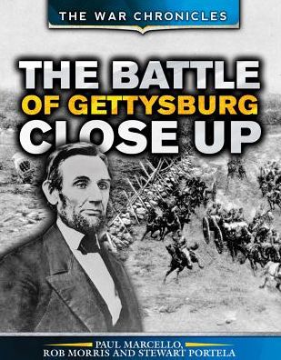 Cover for Rob Morris · The Battle of Gettysburg Close Up (Hardcover Book) (2015)