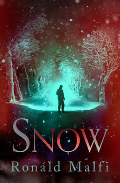 Cover for Ronald Malfi · Snow (Paperback Book) (2022)