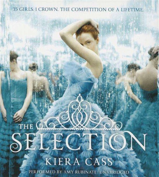 The Selection - Kiera Cass - Music - HarperCollins - 9781504637626 - July 14, 2015