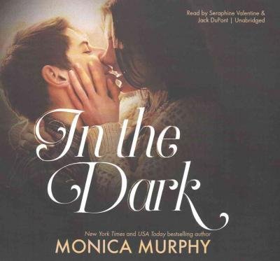 Cover for Monica Murphy · In the Dark (CD) (2016)