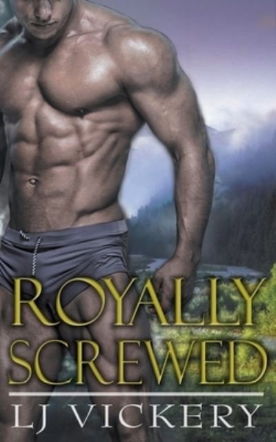 Cover for Lj Vickery · Royally Screwed (Bok) (2016)
