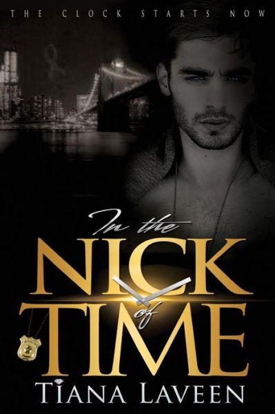 Cover for Tiana Laveen · In the Nick of Time (Paperback Book) (2015)