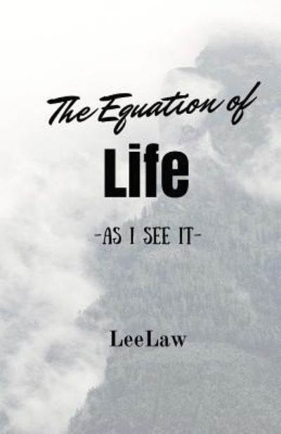 Cover for Leelaw · The Equation Of Life (Paperback Book) (2015)