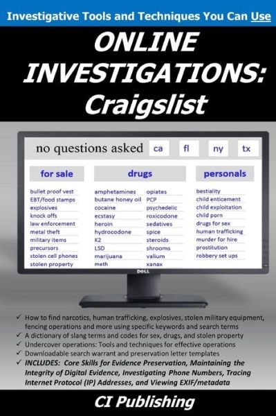 Online Investigations: Craigslist - Ci Publishing - Books - Createspace - 9781511525626 - March 26, 2015