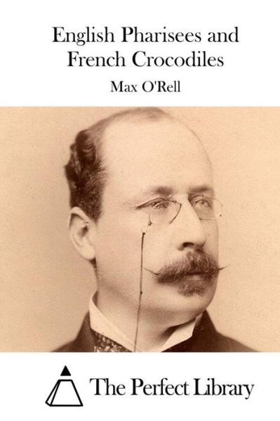 Cover for Max O\'rell · English Pharisees and French Crocodiles (Paperback Book) (2015)