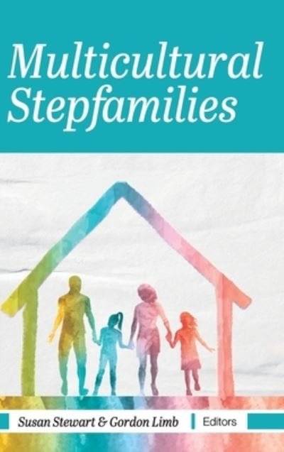Cover for Susan Stewart · Multicultural Stepfamilies (Gebundenes Buch) (2019)