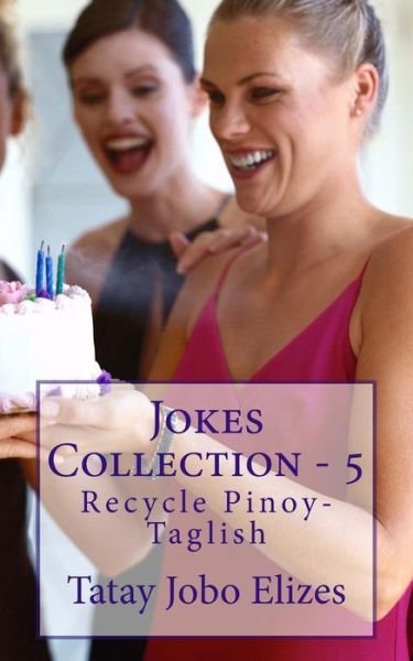 Cover for Tatay Jobo Elizes Pub · Jokes Collection - 5 (Pocketbok) (2015)