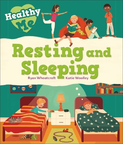 Cover for Katie Woolley · Healthy Me: Resting and Sleeping - Healthy Me (Paperback Book) (2022)