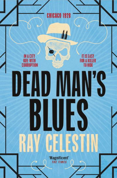 Cover for Ray Celestin · Dead Man's Blues - City Blues Quartet (Paperback Book) (2021)