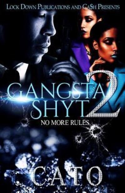 Cover for Cato · Gangsta Shyt 2 (Pocketbok) (2016)