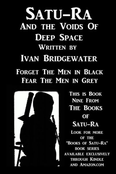 Cover for Ivan Bridgewater · Satu-Ra and the Voids of Deep Space (Paperback Book) (2017)