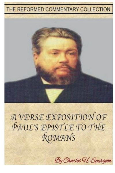 Cover for Charles H Spurgeon · Spurgeon's Verse Exposition of Romans (Paperback Book) (2017)