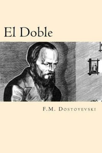 Cover for Fyodor Dostoyevsky · El Doble (Taschenbuch) [Spanish edition] (2016)