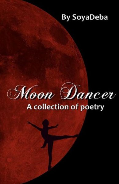 Cover for Soyadeba · Moon Dancer (Paperback Book) (2017)