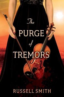 Cover for Russell Smith · The Purge of Tremors (Paperback Book) (2018)