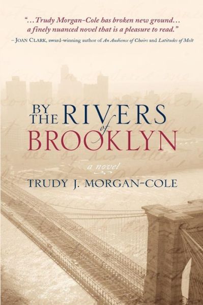 By the Rivers of Brooklyn - Trudy Morgan-Cole - Books - Breakwater Books,Canada - 9781550812626 - August 1, 2012