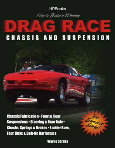 Cover for Wayne Scraba · How To Build A Winning Drag Race Chassis And Suspension (Paperback Book) (2007)