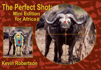 Cover for Kevin Robertson · The Perfect Shot (Pocketbok) [Mini Edition for Africa II edition] (2016)