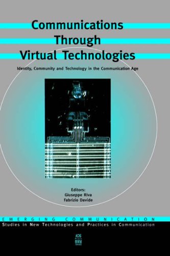 Cover for F. Davide · Communications Through Virtual Technologies: Identity, Community and Technology in the Communication Age - Solvay Pharmaceuticals Research Symposium (Innbunden bok) (2001)