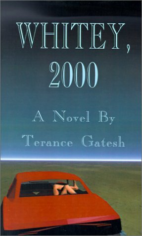 Whitey, 2000 - Terance Gatesh - Books - 1st Book Library - 9781587216626 - October 20, 2000